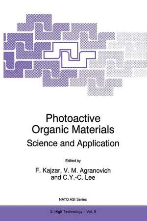 Photoactive Organic Materials: Science and Applications de F. Kajzar