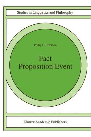 Fact Proposition Event de P.L. Peterson