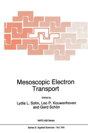 Mesoscopic Electron Transport de Lydia L. Sohn
