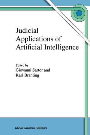 Judicial Applications of Artificial Intelligence de Giovanni Sartor