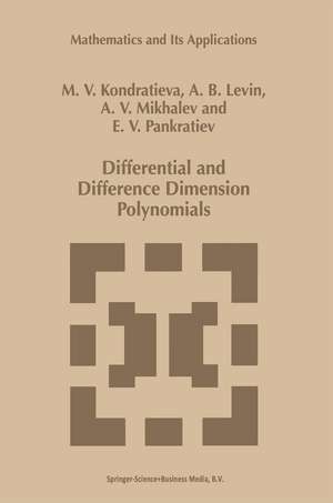 Differential and Difference Dimension Polynomials de Alexander V. Mikhalev