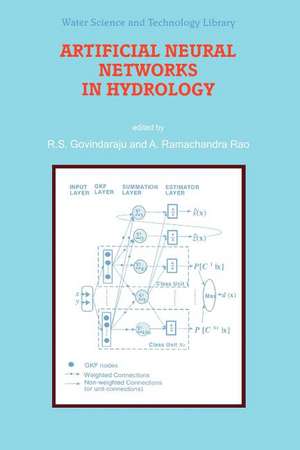 Artificial Neural Networks in Hydrology de R.S. Govindaraju