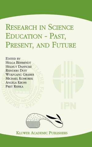 Research in Science Education — Past, Present, and Future de Helga Behrendt