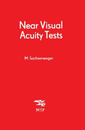 Near Visual Acuity Tests: And Professional Vision Testing Charts de M. Sachsenweger