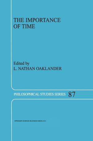 The Importance of Time de L.N. Oaklander