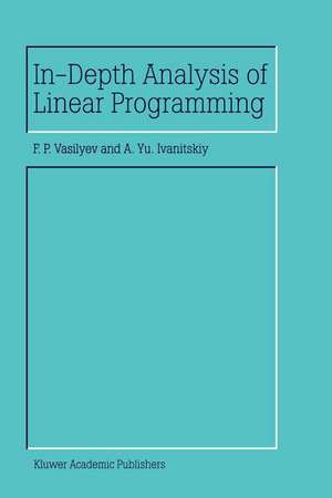 In-Depth Analysis of Linear Programming de F.P. Vasilyev