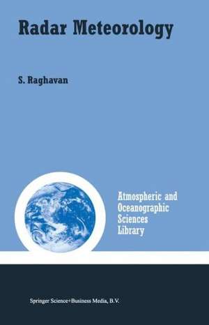 Radar Meteorology de S. Raghavan