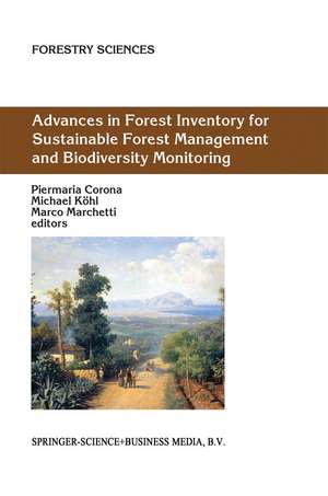 Advances in Forest Inventory for Sustainable Forest Management and Biodiversity Monitoring de Piermaria Corona