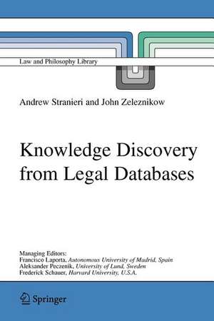 Knowledge Discovery from Legal Databases de Andrew Stranieri