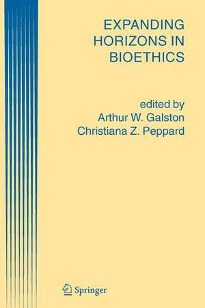 Expanding Horizons in Bioethics de A.W. Galston