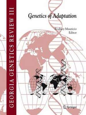 Genetics of Adaptation de Rodney Mauricio