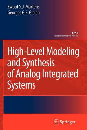 High-Level Modeling and Synthesis of Analog Integrated Systems de Ewout S. J. Martens