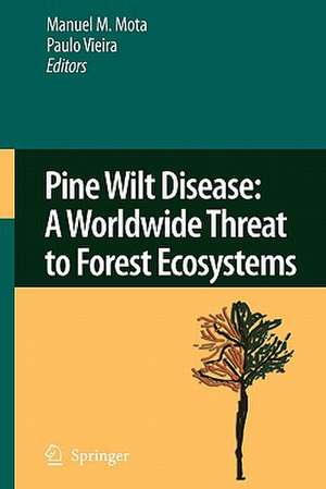 Pine Wilt Disease: A Worldwide Threat to Forest Ecosystems de Manuel M. Mota