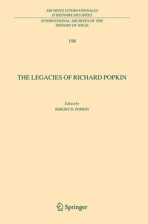 The Legacies of Richard Popkin de Jeremy D. Popkin