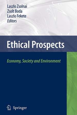 Ethical Prospects de Laszlo Zsolnai