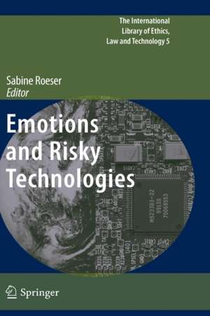 Emotions and Risky Technologies de Sabine Roeser