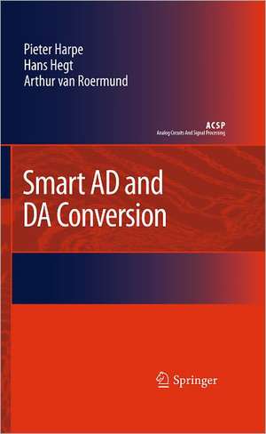 Smart AD and DA Conversion de Pieter Harpe