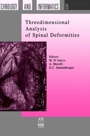 Three Dimensional Analysis of Spinal Deformities de M. D'Amico