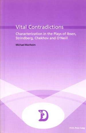 Vital Contradictions de Michael Manheim