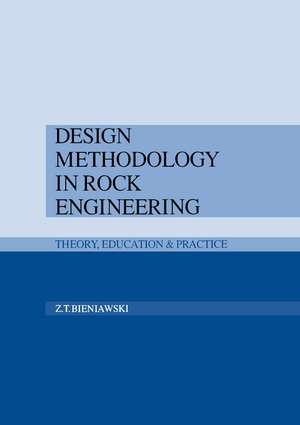 Design Methodology in Rock Engineering de Z.T. Bieniawski