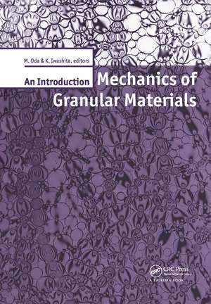 Mechanics of Granular Materials: An Introduction de K. Iwashita