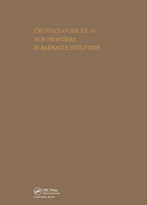 New Frontiers in Barnacle Evolution de Frederick R. Schram