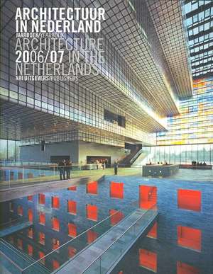 Architectuur in Nederland/Architecture in the Netherlands: Jaarboek/Yearbook de Daan Bakker