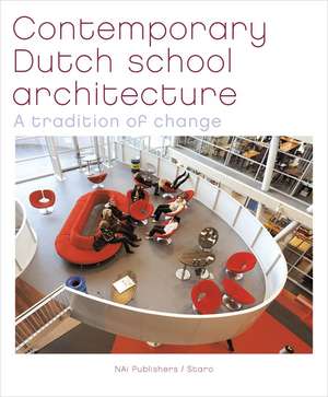 Contemporary Dutch School Architecture de Jannes Linders