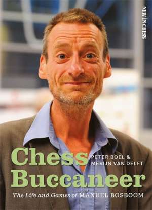 Chess Buccaneer de Peter Boel