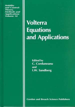 Volterra Equations and Applications de C. Corduneanu