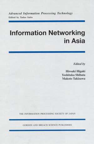 Information Networking in Asia de Hiroaki Higaki