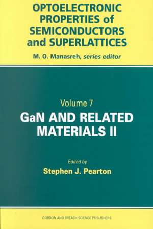 GaN and Related Materials II de Stephen J. Pearton