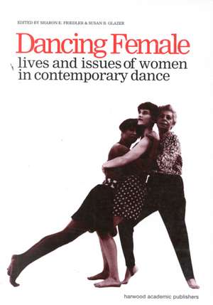 Dancing Female de Sharon E. Friedler