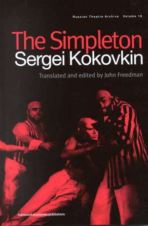 The Simpleton de Sergei Kokovkin