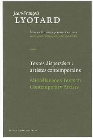 Miscellaneous Texts: Contemporary Artists de Jean-Francois Lyotard
