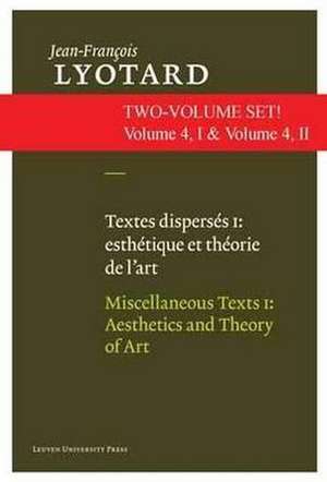 Miscellaneous Texts: "Aesthetics and Theory of Art" and "Contemporary Artists" de Jean-Francois Lyotard