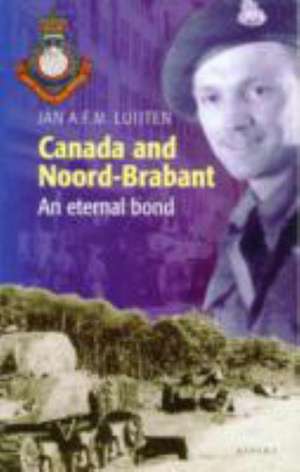 Canada and Noord-Brabant de J. A. F. M. Luijten