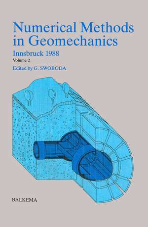 Numerical Methods in Geomechanics, Sixth Edition - Volume 2 de G. Swoboda