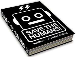 Save the Humans: How to Survive de Mieke Gerritzen