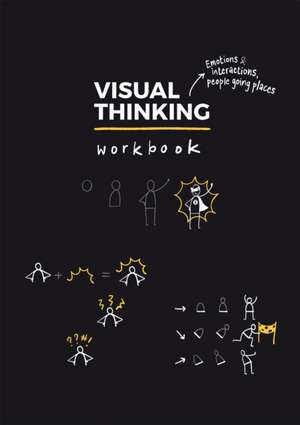 Visual Thinking Workbook de Willemien Brand