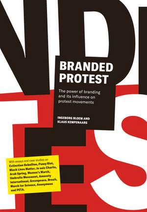 Branded Protest de Ingeborg Bloem