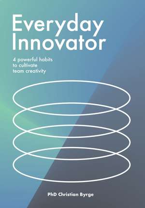 Everyday Innovator de Christian Byrge