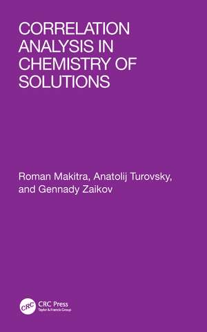 Correlation Analysis in Chemistry of Solutions de Roman Makitra