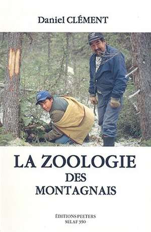 La Zoologie Des Montagnais de Daniel Clement