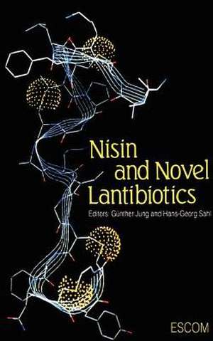 Nisin and Novel Lantibiotics de G. Jung