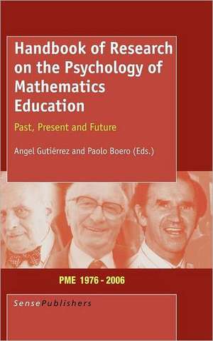 Handbook of Research on the Psychology of Mathematics Education de P. Boero