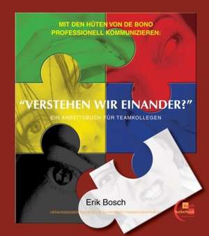 "Verstehen wir einander?" de Erik Bosch