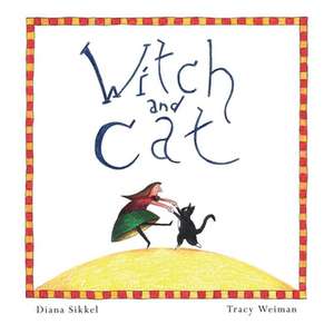 Witch and Cat de Diana Sikkel