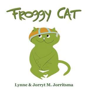 Froggy Cat de Lynne Jorritsma