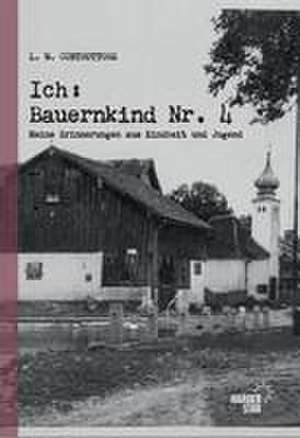 Ich: Bauernkind Nr. 4 de L. W. Costruttore